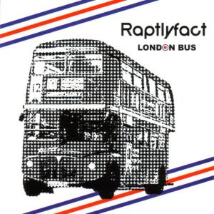收聽Raptryfact的LONDON BUS歌詞歌曲