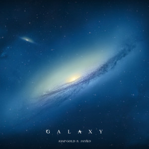 A$AP Gold的專輯Galaxy