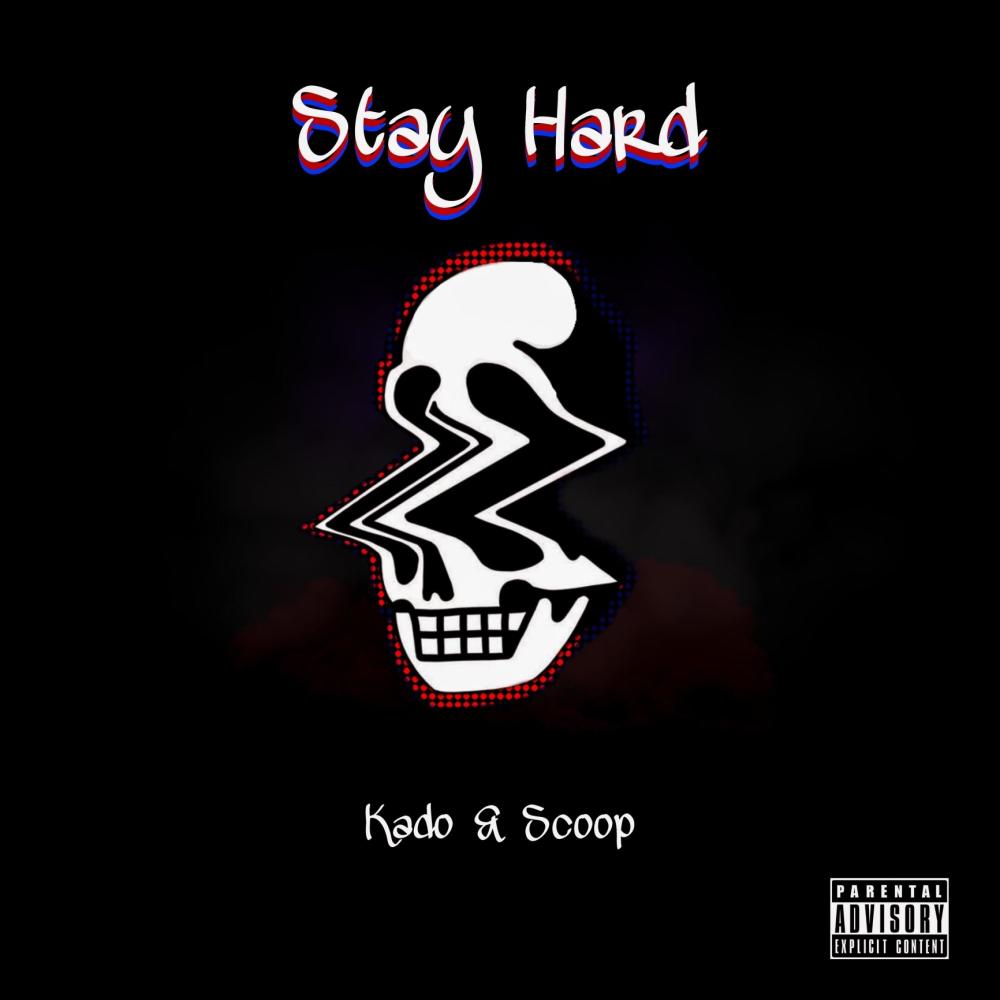 Stay Hard (Explicit)