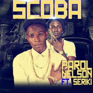 收聽Parol Nelson的Scoba歌詞歌曲
