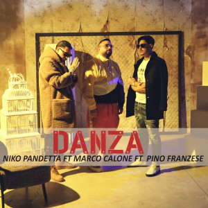 收聽Niko Pandetta的Danza歌詞歌曲