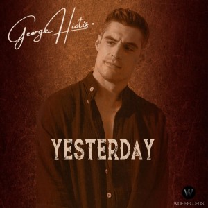 Listen to Yesterday song with lyrics from George Hiotis
