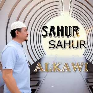 Alkawi的专辑Sahur - Sahur