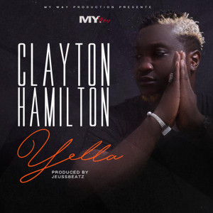 Listen to Yella song with lyrics from Clayton Hamilton