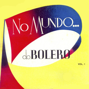 Album No Mundo do Bolero Vol. 1 from Elvira Ríos