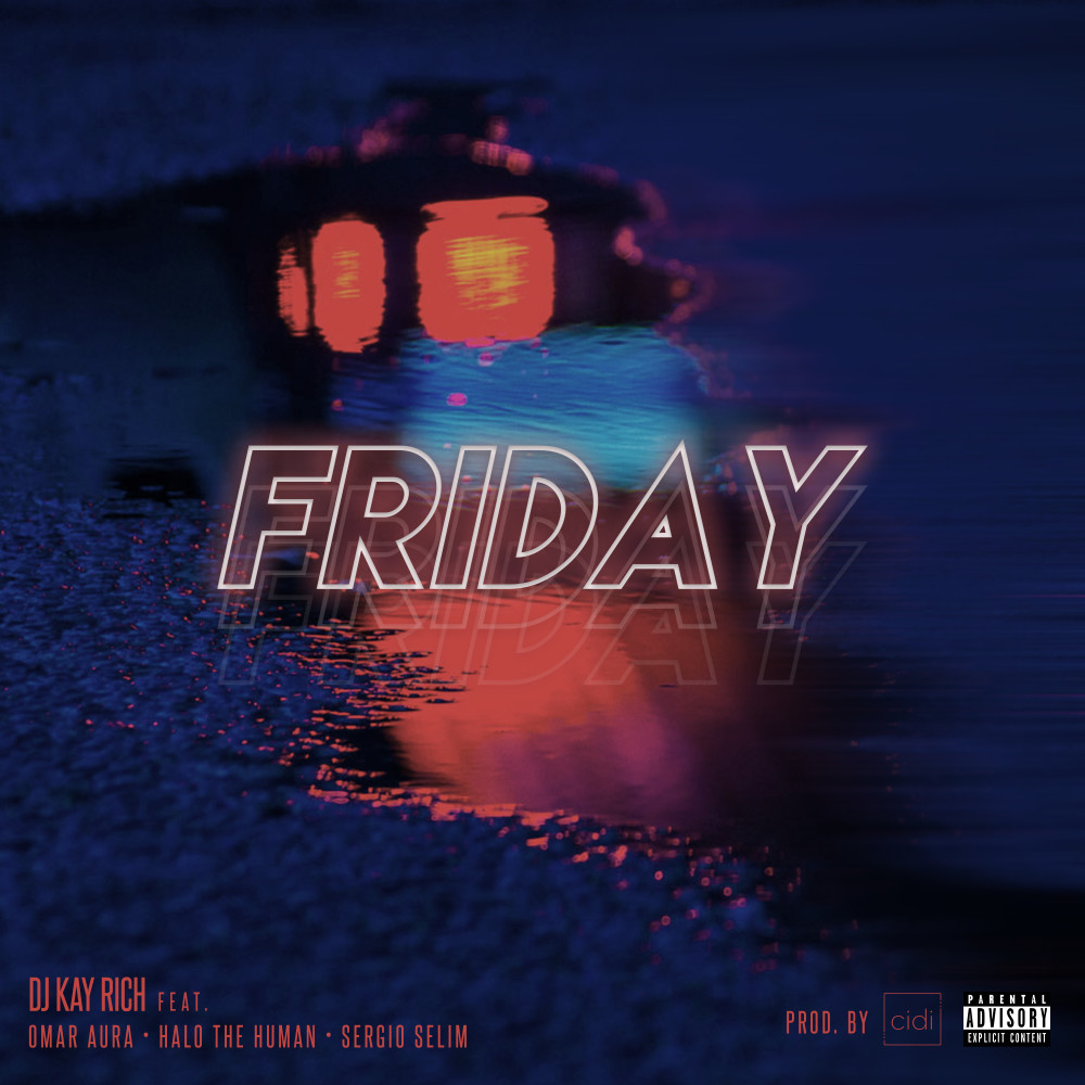 Friday (Explicit)