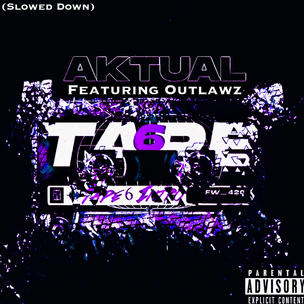 Tape 6 (Intro) [Slowed Down] (Explicit)