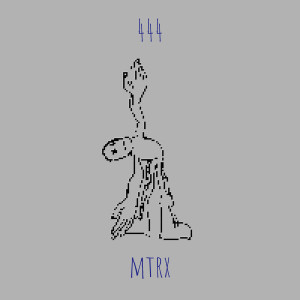 Album 444 from MTRX
