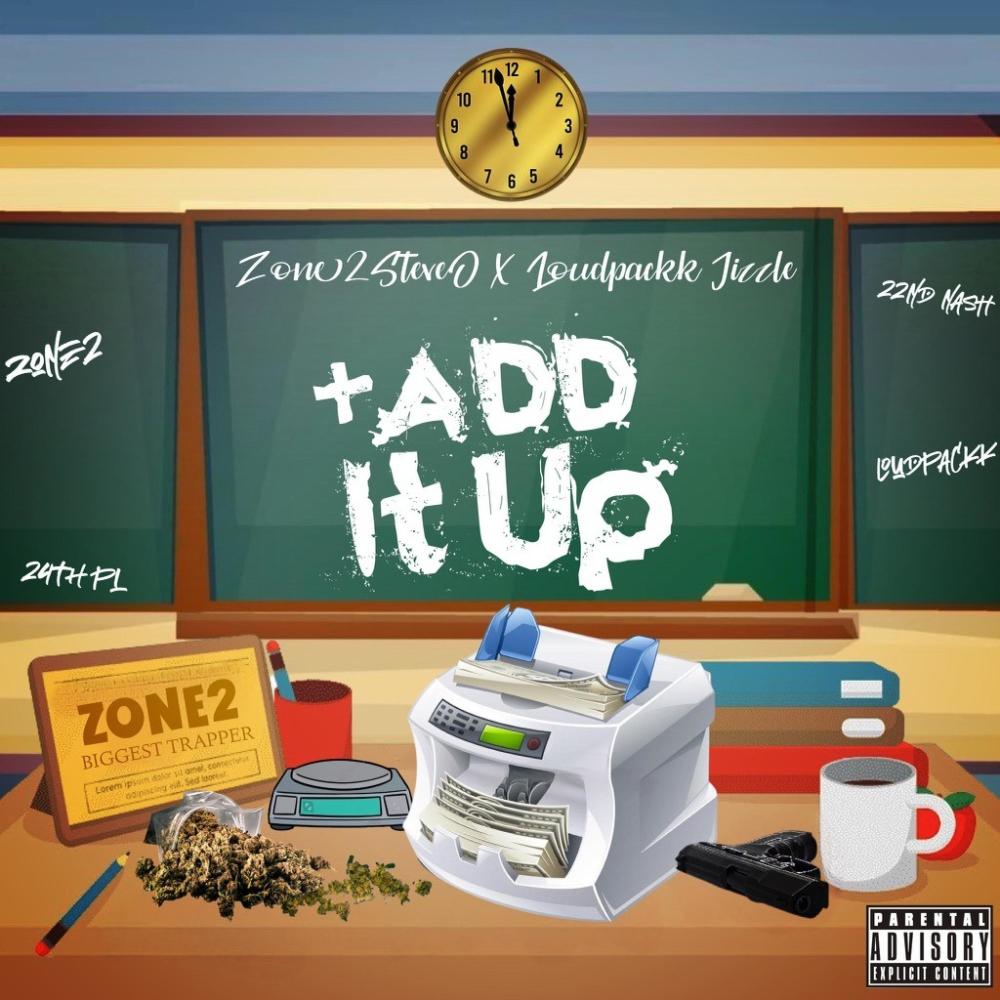 Add It Up (feat. Jizzle) (Explicit)