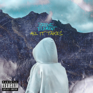 Album All It Takes (Explicit) from 
