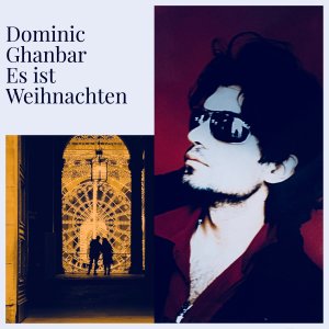 Dominic Ghanbar的专辑Es ist Weihnachten