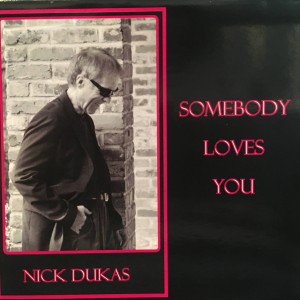 ดาวน์โหลดและฟังเพลง Somebody Loves You พร้อมเนื้อเพลงจาก Nick Dukas