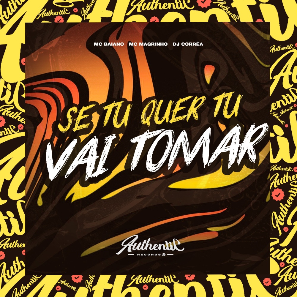 Se Tu Quer Tu Vai Tomar (Explicit)
