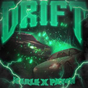 Album DRIFT! (feat. Pay4n) (Explicit) from Pay4n
