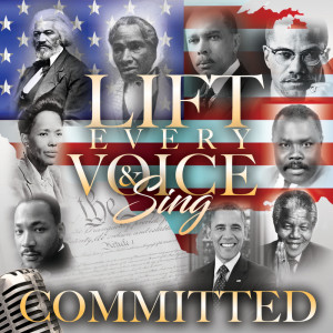 Committed的專輯Lift Every Voice & Sing