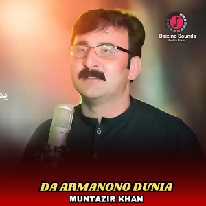 Album Da Armanono Dunia from Muntazir Khan