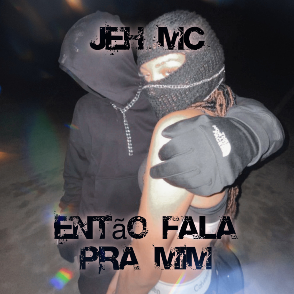 ENTÃO FALA PRA MIM (Explicit)