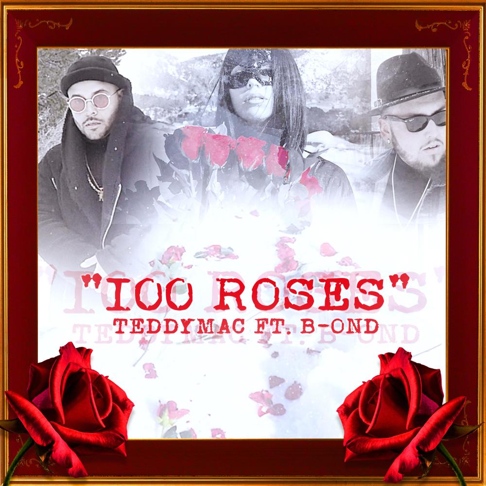 100 Roses (feat. B-OND) (Explicit)