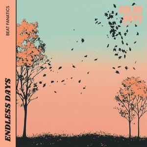 Listen to Endless Roads song with lyrics from Beat fanatics