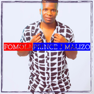 Album Fomola from prince j malizo