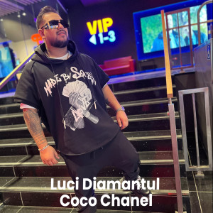 Dengarkan Coco Chanel lagu dari Luci DIamantul dengan lirik
