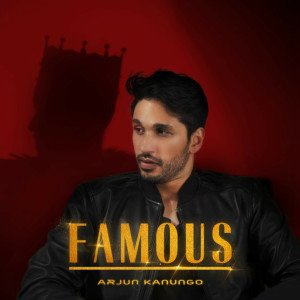 Album Famous from Arjun Kanungo