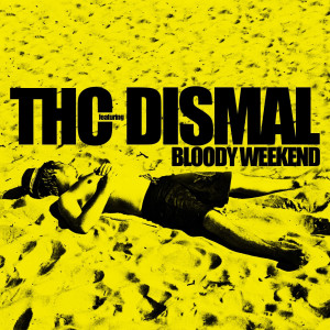 Listen to Bloody Weekend (Erly Tepshi Remix) song with lyrics from THC