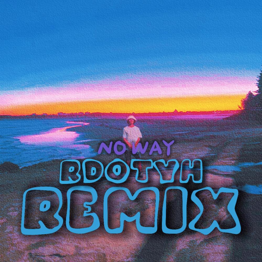 No Way (feat. ArrDos) (Remix|Explicit)