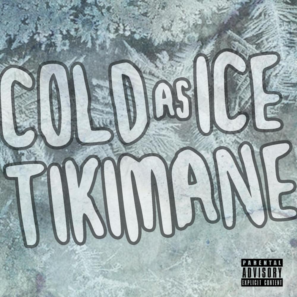 Cold As Ice (Explicit)
