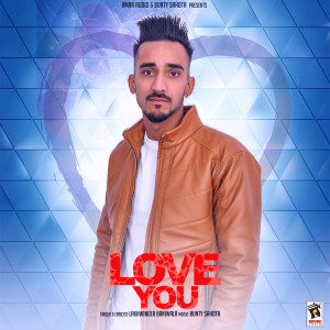 收聽Lakhwinder Baniwala的Love You歌詞歌曲
