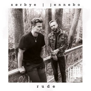 ดาวน์โหลดและฟังเพลง Rude พร้อมเนื้อเพลงจาก SØRBYE