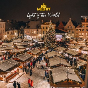 ดาวน์โหลดและฟังเพลง Light of the World พร้อมเนื้อเพลงจาก Rio Mighty