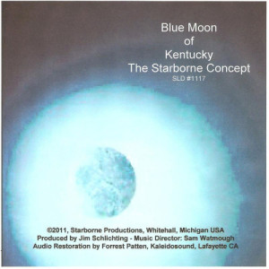 ดาวน์โหลดและฟังเพลง Blue Moon of Kentucky พร้อมเนื้อเพลงจาก Starborne Concept