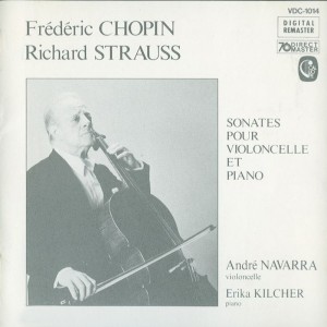André Navarra的專輯Chopin & Strauss: Cello Sonatas