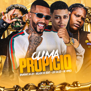 Listen to Clima Propicio (Explicit) song with lyrics from Gelado No Beat