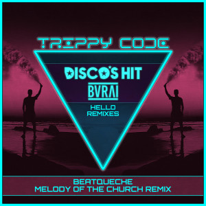 Album Hello (BeatQueche Melody of The Church Remix) oleh Burai