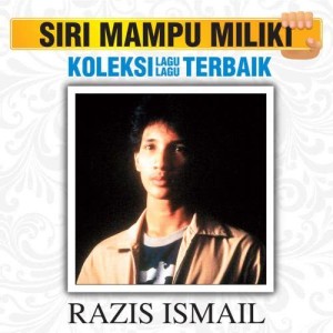 收聽Razis Ismail的Lautan mana Tak Bergelora歌詞歌曲