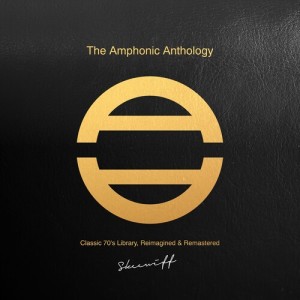 Various的专辑The Amphonic Anthology - Classic 70's Library (Reimagined & Remastered)