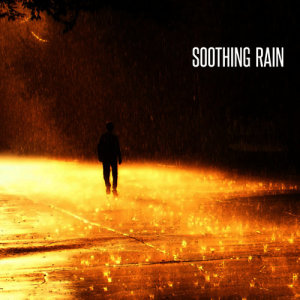 收聽Soothing Rain的Rain on the Veranda歌詞歌曲