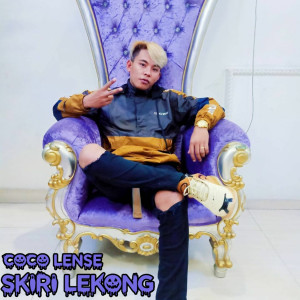 Listen to Skiri Lekong song with lyrics from Coco Lense