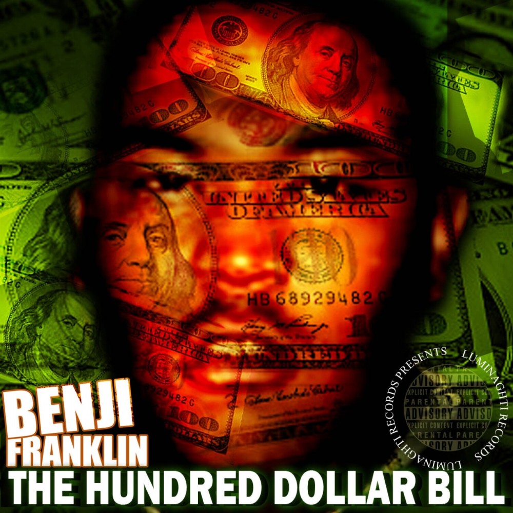 The Hundred Dollar Bill (Explicit)