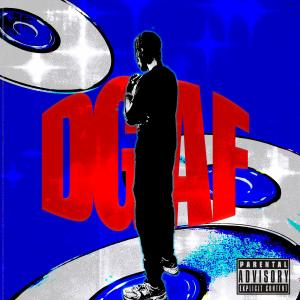 收聽ExoKaiser的DGAF (Explicit)歌詞歌曲