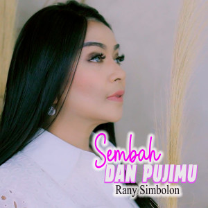 Album Sembah dan PujiMu oleh Rani Simbolon
