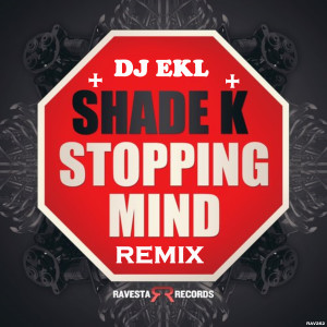 Album Stoppin Minds from Shade K