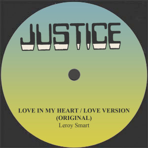 ดาวน์โหลดและฟังเพลง Love in My Heart พร้อมเนื้อเพลงจาก Leroy Smart