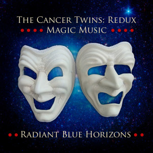Album Radiant Blue Horizons oleh The Cancer Twins