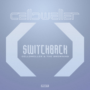 Celldweller的專輯Switchback