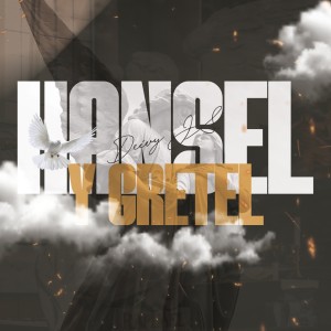 Album Hansel y Gretel (Explicit) from Deivy Js