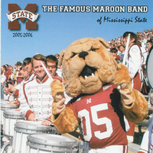 Camille Robert的專輯The Famous Maroon Band of Mississippi State 2005 - 2006
