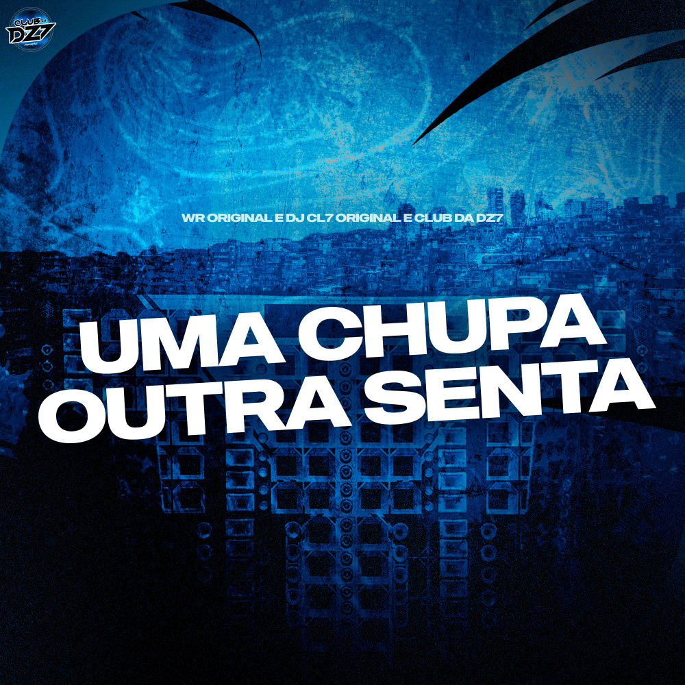UMA CHUPA OUTRA SENTA (Explicit)